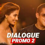 Radhe Dialogue Promo 2 - Disha Patani and Salman Khan
